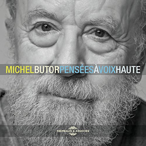 Pensées à voix haute by Michel Butor