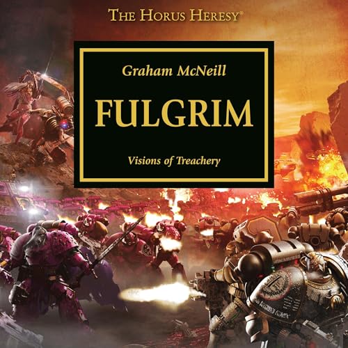 Fulgrim by Graham McNeill