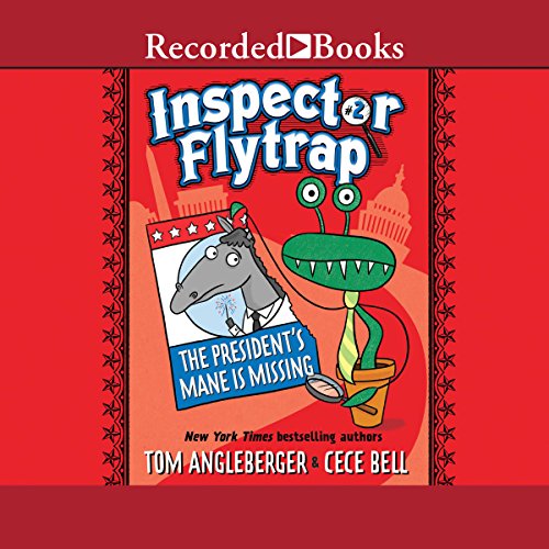 Inspector Flytrap in the President's Mane Is Missing
