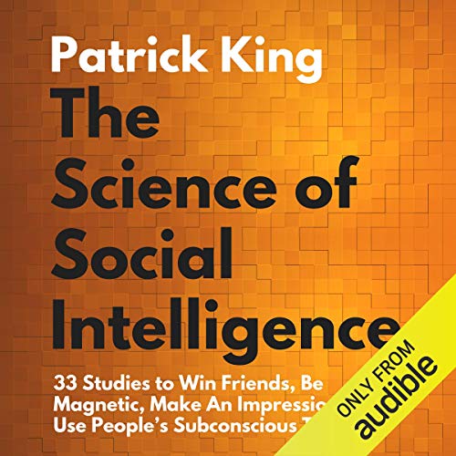 The Science of Social Intelligence: