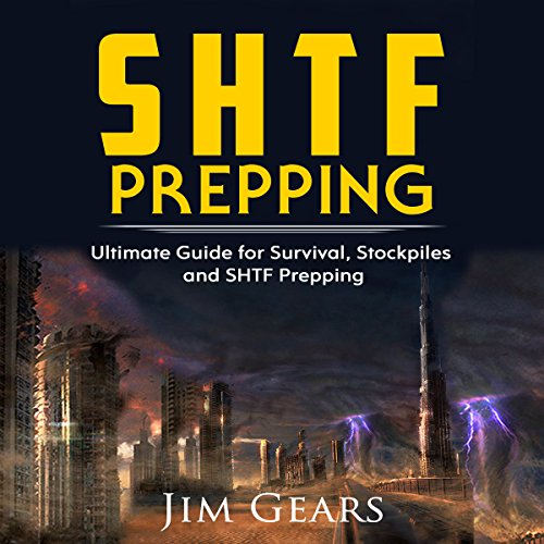 SHTF Prepping