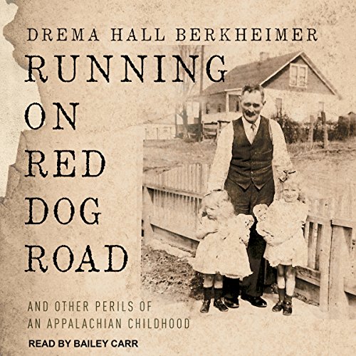 Running on Red Dog Road by Drema Hall Berkheimer