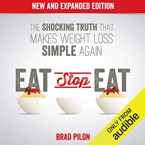 Eat Stop Eat by Brad Pilon
