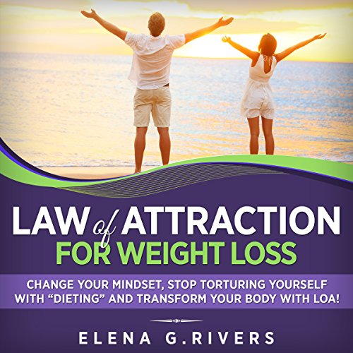 Law of Attraction for Weight Loss