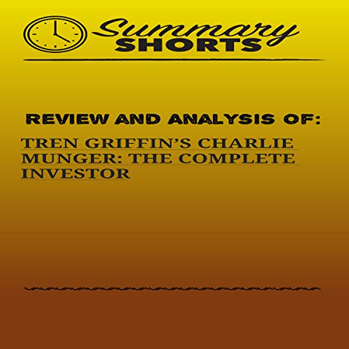 Review and Analysis of Tren Griffins's Charlie Munger