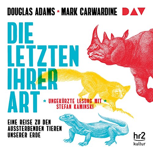 Die Letzten ihrer Art by Douglas Adams