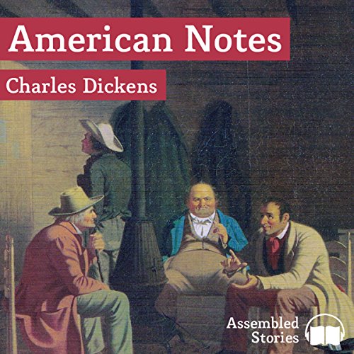 American Notes by Charles Dickens