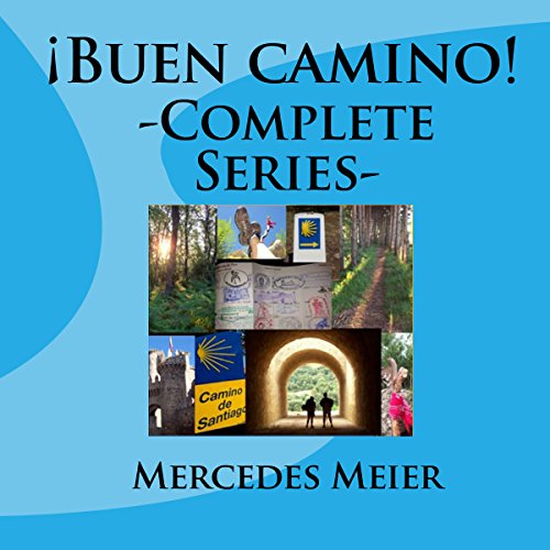 ¡Buen camino! Complete Series by Mercedes Meier