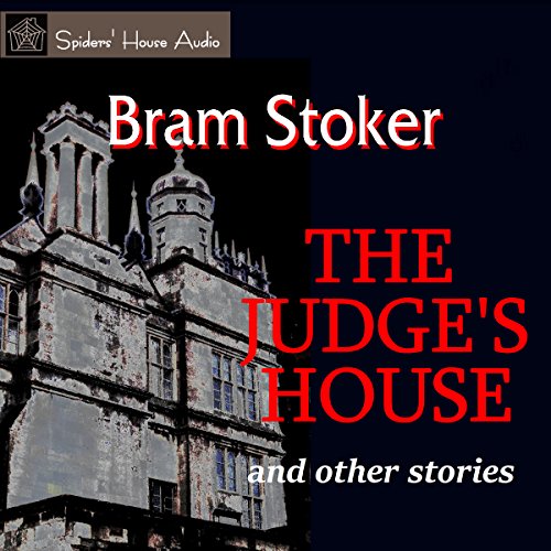 The Judge's House and Other Stories