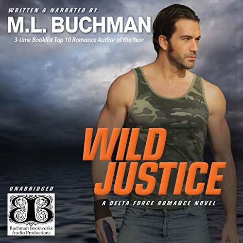 Wild Justice (Delta Force Book 3)