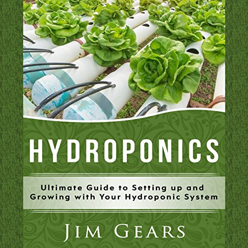 Hydroponics by Jim Gears