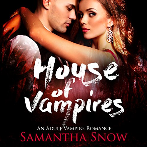 House of Vampires