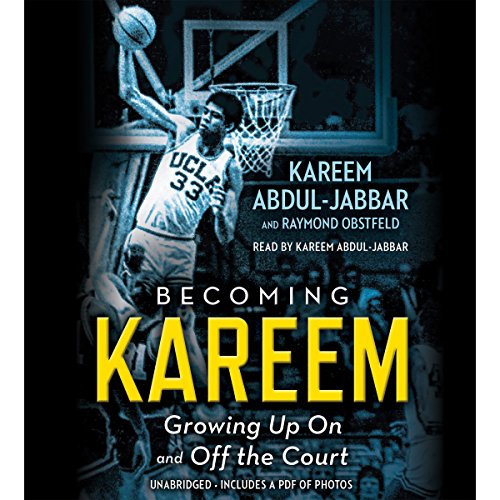 Becoming Kareem by Kareem Abdul-Jabbar