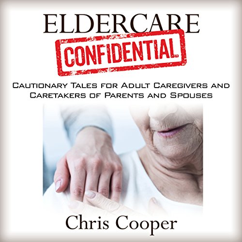 Eldercare Confidential