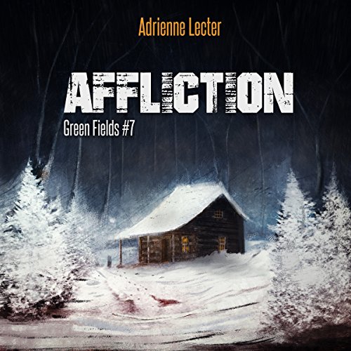 Affliction by Adrienne Lecter