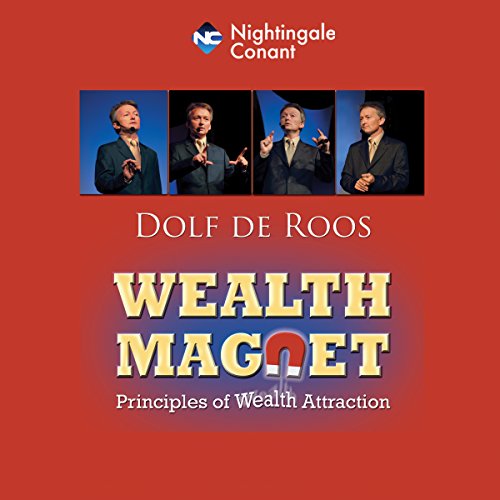 Wealth Magnet by Dolf De Roos
