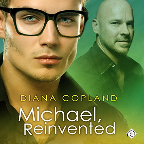 Michael, Reinvented by Diana Copland