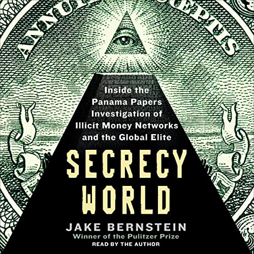 Secrecy World by Jake Bernstein