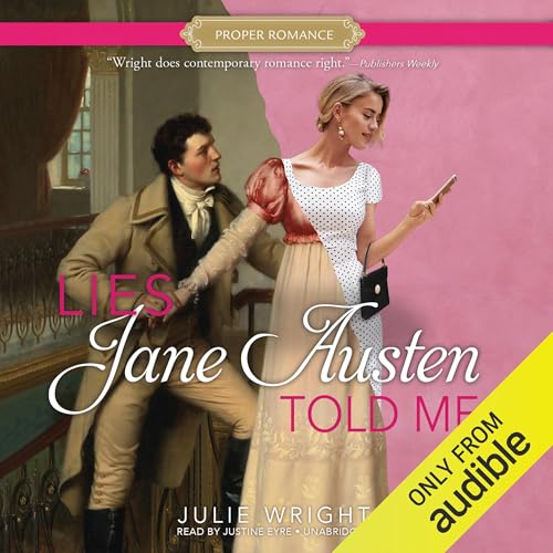Lies Jane Austen Told Me