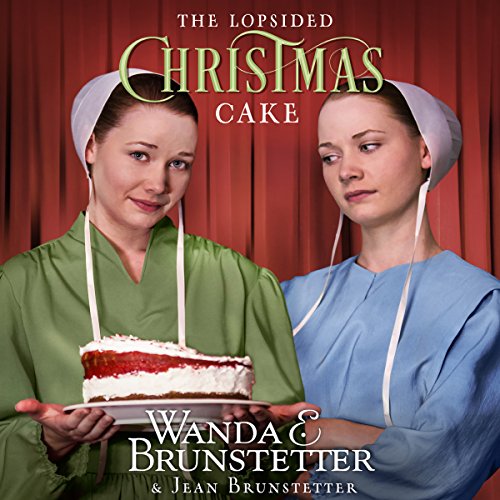 The Lopsided Christmas Cake by Wanda E. Brunstetter