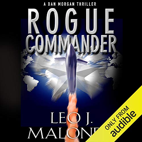 Rogue Commander by Leo J. Maloney