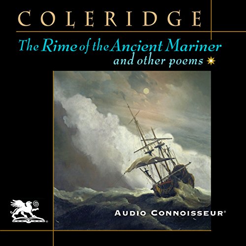 The Rime of the Ancient Mariner and Other Poems