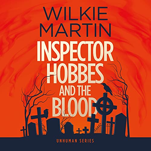 Inspector Hobbes and the Blood