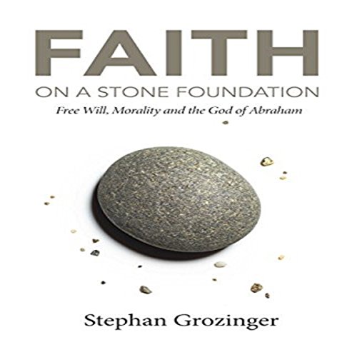 Faith on a Stone Foundation by Stephan Grozinger