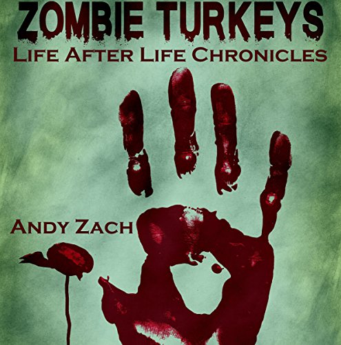 Zombie Turkeys by Andy Zach