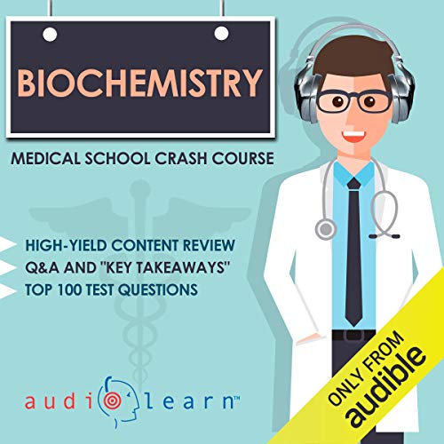 Biochemistry - Medical School Crash Course