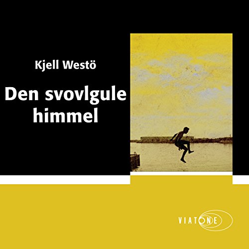 Den svovlgule himmel [The Sulfur-Yellow Sky]