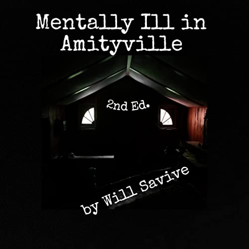 Mentally Ill in Amityville