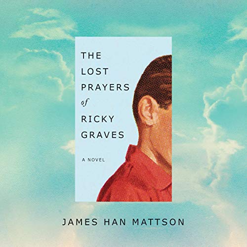 The Lost Prayers of Ricky Graves