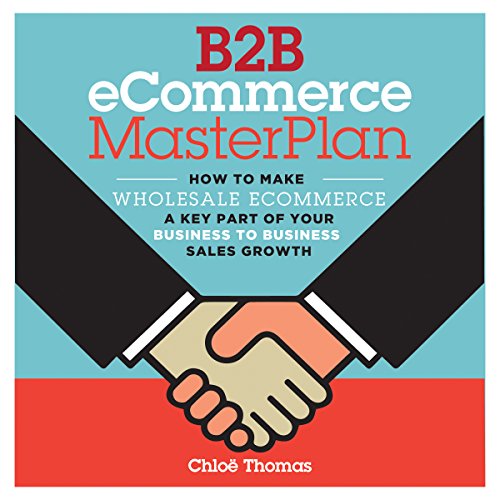 B2B eCommerce MasterPlan
