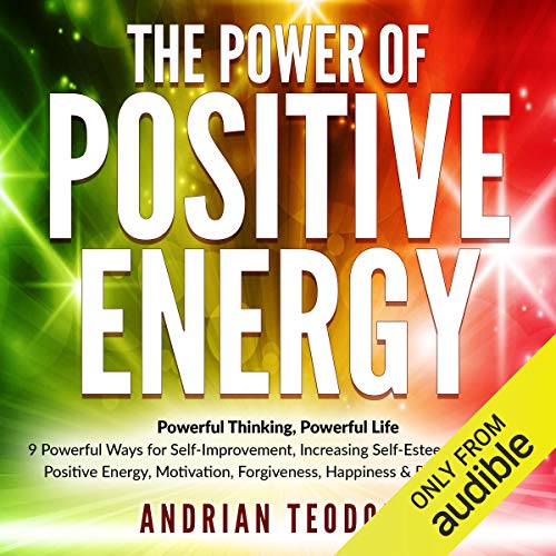 The Power of Positive Energy