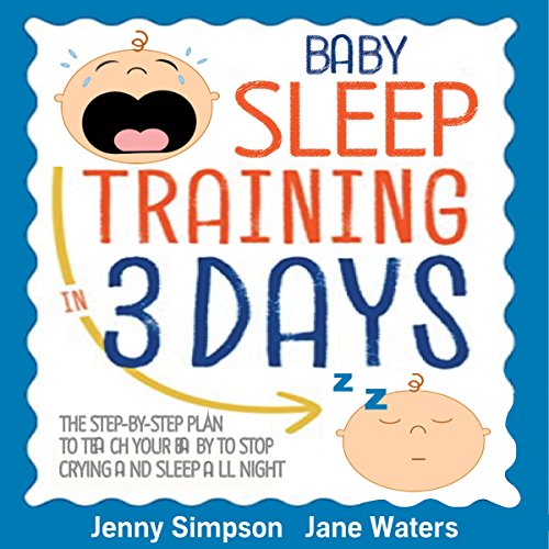 Baby Sleep Training In 3 Days