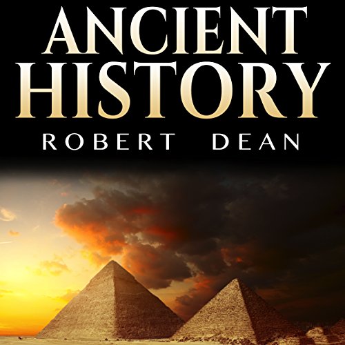 Ancient History: History of the Ancient World