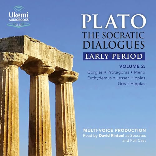 The Socratic Dialogues Early Period, Volume 2 by Plato