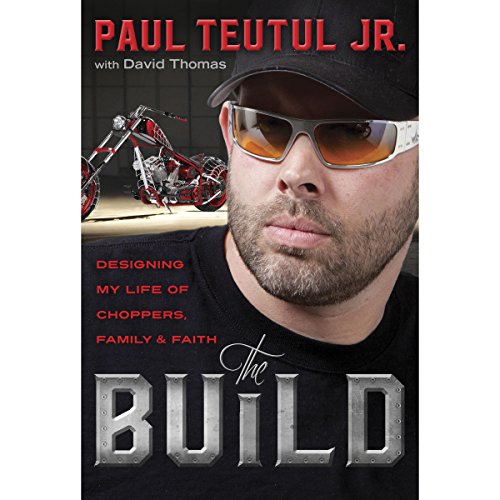 The Build by Paul Teutul Jr.