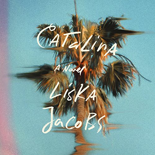 Catalina: A Novel