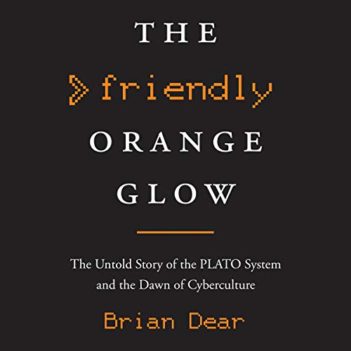 The Friendly Orange Glow by Brian Dear