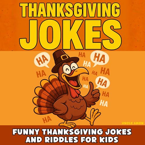 Thanksgiving Jokes: Funny Thanksgiving Jokes and Riddles for Kids