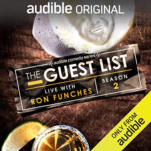 Ep. 2: Hotel Guest (The Guest List) by Ron Funches