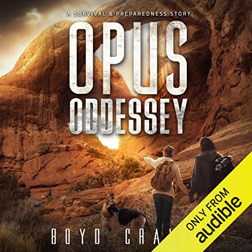 Opus Oddessey: A Survival and Preparedness Story