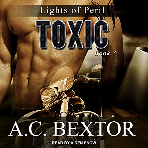 Toxic by A. C. Bextor