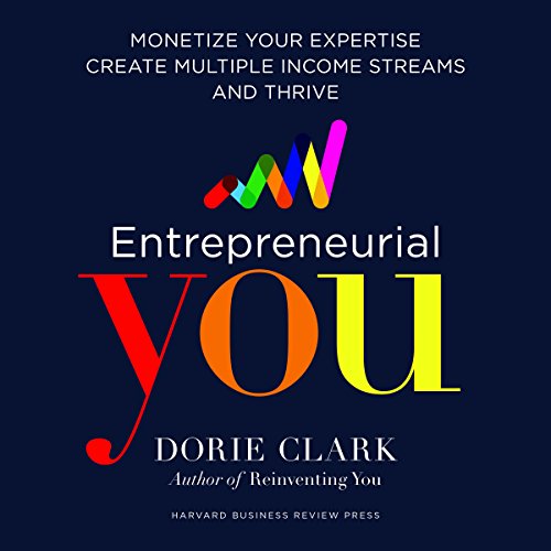 Entrepreneurial You by Dorie Clark