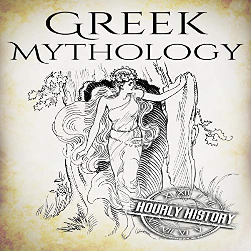 Greek Mythology: A Concise Guide to Ancient Gods, Heroes, Beliefs and Myths of Greek Mythology