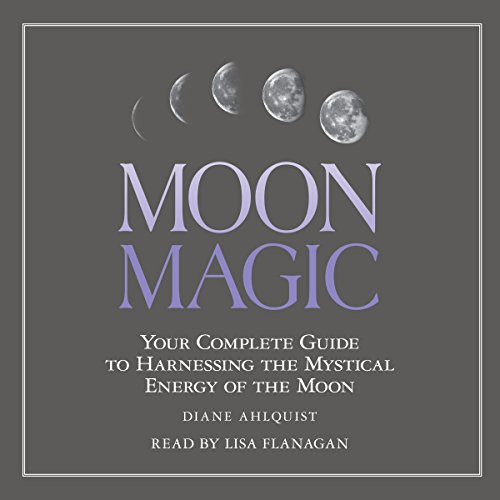 Moon Magic by Diane Ahlquist