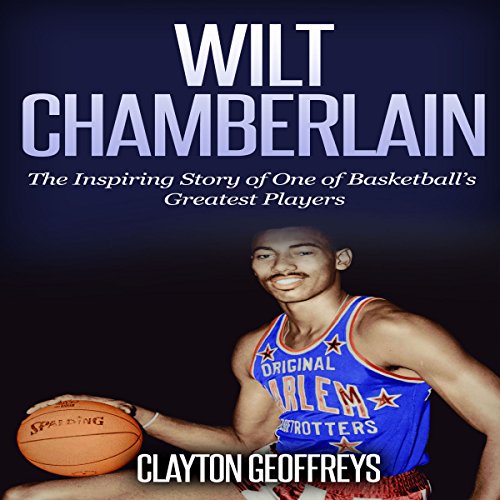 Wilt Chamberlain by Clayton Geoffreys