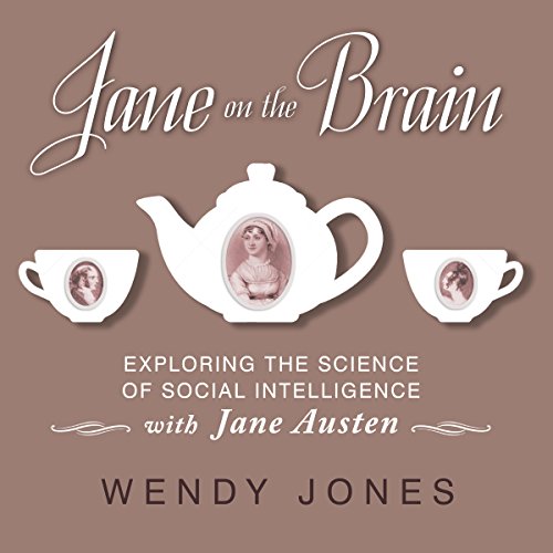 Jane on the Brain by Wendy Jones